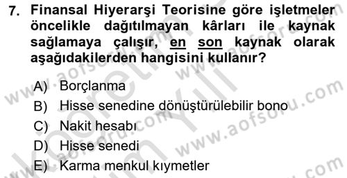 Finansal Yönetim Dersi 2024 - 2025 Yılı Yaz Okulu Sınav Soruları 7. Soru
