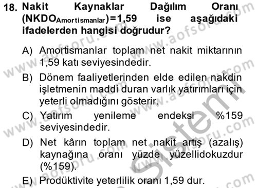 Finansal Tablolar Analizi Dersi 2013 - 2014 Yılı (Vize) Ara Sınav Soruları 18. Soru