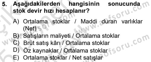 Finansal Tablolar Analizi Dersi 2014 - 2015 Yılı Tek Ders Sınavı 5. Soru