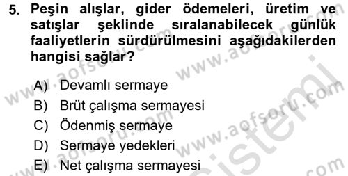 Finansal Tablolar Analizi Dersi 2016 - 2017 Yılı (Final) Dönem Sonu Sınav Soruları 5. Soru