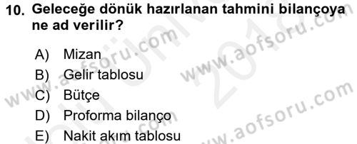 Finansal Tablolar Analizi Dersi 2017 - 2018 Yılı 3 Ders Sınav Soruları 10. Soru