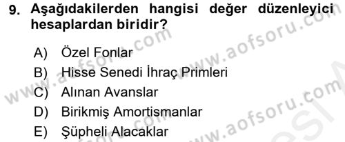 Finansal Tablolar Analizi Dersi 2017 - 2018 Yılı (Vize) Ara Sınav Soruları 9. Soru