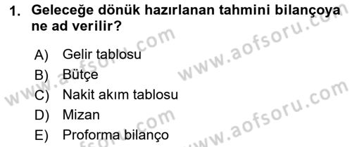 Finansal Tablolar Analizi Dersi 2018 - 2019 Yılı 3 Ders Sınav Soruları 1. Soru