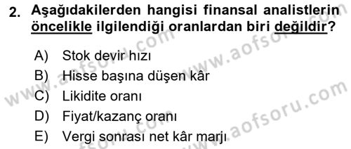 Finansal Tablolar Analizi Dersi 2018 - 2019 Yılı 3 Ders Sınav Soruları 2. Soru