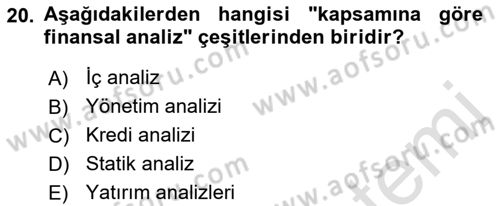 Finansal Tablolar Analizi Dersi 2021 - 2022 Yılı (Vize) Ara Sınav Soruları 20. Soru