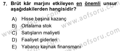 Finansal Tablolar Analizi Dersi 2021 - 2022 Yılı Yaz Okulu Sınav Soruları 7. Soru