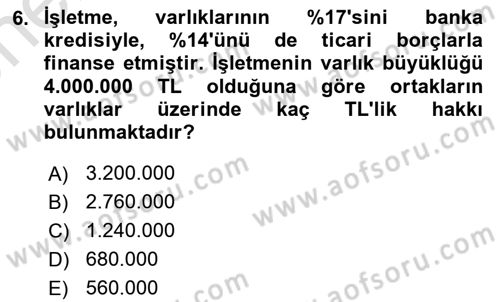 Finansal Tablolar Analizi Dersi 2023 - 2024 Yılı (Vize) Ara Sınav Soruları 6. Soru