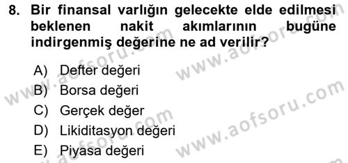 Finansal Tablolar Analizi Dersi 2023 - 2024 Yılı (Final) Dönem Sonu Sınav Soruları 8. Soru