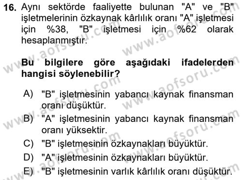 Finansal Tablolar Analizi Dersi 2023 - 2024 Yılı Yaz Okulu Sınav Soruları 16. Soru