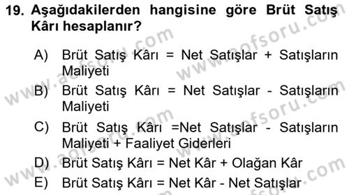 Finansal Tablolar Analizi Dersi 2024 - 2025 Yılı Yaz Okulu Sınav Soruları 19. Soru