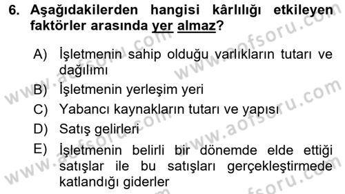 Finansal Tablolar Analizi Dersi 2024 - 2025 Yılı Yaz Okulu Sınav Soruları 6. Soru