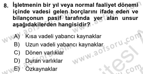 Finansal Tablolar Analizi Dersi 2024 - 2025 Yılı Yaz Okulu Sınav Soruları 8. Soru