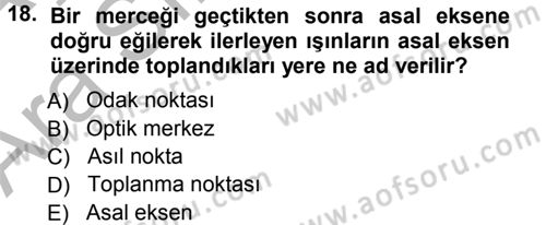Temel Fotoğrafçılık Dersi 2012 - 2013 Yılı (Vize) Ara Sınav Soruları 18. Soru