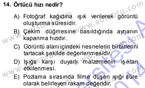 Temel Fotoğrafçılık Dersi Ara Sınavı Deneme Sınav Soruları 14. Soru