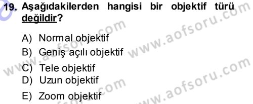 Temel Fotoğrafçılık Dersi Ara Sınavı Deneme Sınav Soruları 19. Soru