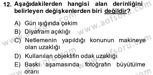 Temel Fotoğrafçılık Dersi Ara Sınavı Deneme Sınav Soruları 12. Soru