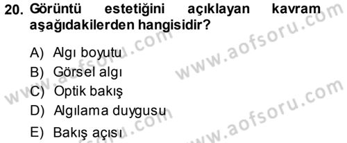Temel Fotoğrafçılık Dersi Ara Sınavı Deneme Sınav Soruları 20. Soru