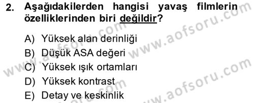 Temel Fotoğrafçılık Dersi 2014 - 2015 Yılı (Final) Dönem Sonu Sınav Soruları 2. Soru