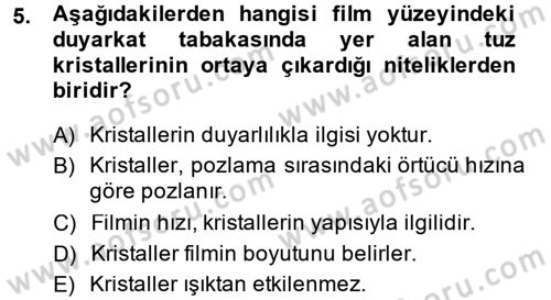 Temel Fotoğrafçılık Dersi 2014 - 2015 Yılı (Final) Dönem Sonu Sınav Soruları 5. Soru