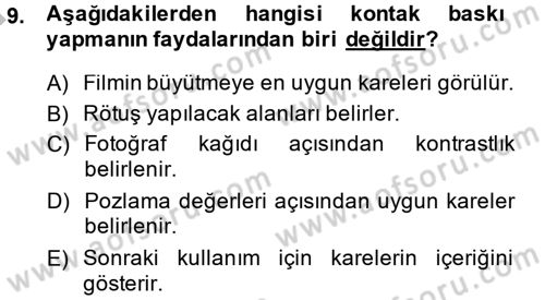 Temel Fotoğrafçılık Dersi 2014 - 2015 Yılı (Final) Dönem Sonu Sınav Soruları 9. Soru
