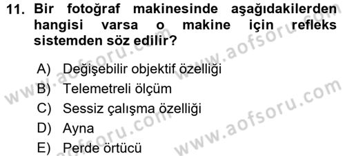 Temel Fotoğrafçılık Dersi Ara Sınavı Deneme Sınav Soruları 11. Soru