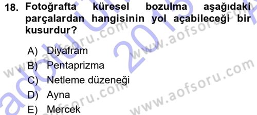 Temel Fotoğrafçılık Dersi Ara Sınavı Deneme Sınav Soruları 18. Soru