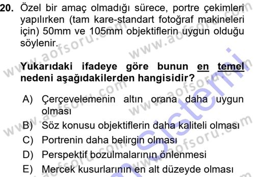 Temel Fotoğrafçılık Dersi Ara Sınavı Deneme Sınav Soruları 20. Soru