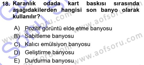 Temel Fotoğrafçılık Dersi 2015 - 2016 Yılı (Final) Dönem Sonu Sınav Soruları 18. Soru