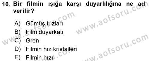 Temel Fotoğrafçılık Dersi 2015 - 2016 Yılı Tek Ders Sınav Soruları 10. Soru