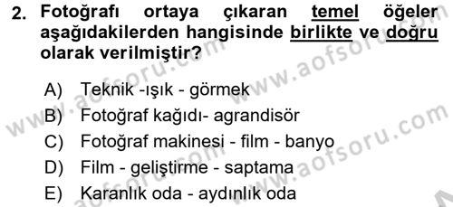 Temel Fotoğrafçılık Dersi 2016 - 2017 Yılı 3 Ders Sınav Soruları 2. Soru