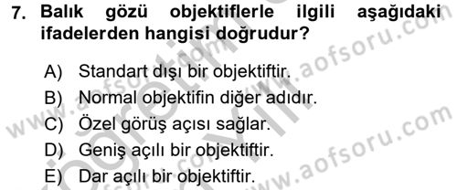 Temel Fotoğrafçılık Dersi 2016 - 2017 Yılı 3 Ders Sınav Soruları 7. Soru