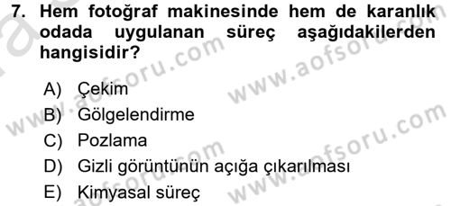 Temel Fotoğrafçılık Dersi 2016 - 2017 Yılı (Vize) Ara Sınav Soruları 7. Soru