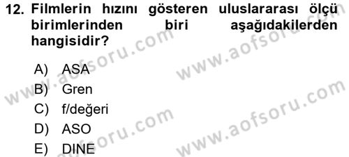 Temel Fotoğrafçılık Dersi 2017 - 2018 Yılı 3 Ders Sınav Soruları 12. Soru