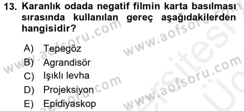 Temel Fotoğrafçılık Dersi 2017 - 2018 Yılı 3 Ders Sınav Soruları 13. Soru