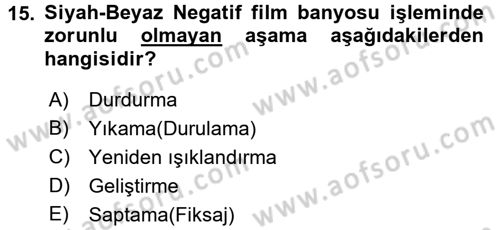Temel Fotoğrafçılık Dersi 2017 - 2018 Yılı 3 Ders Sınav Soruları 15. Soru