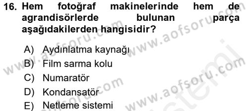 Temel Fotoğrafçılık Dersi 2017 - 2018 Yılı 3 Ders Sınav Soruları 16. Soru