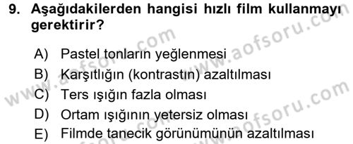 Temel Fotoğrafçılık Dersi 2017 - 2018 Yılı 3 Ders Sınav Soruları 9. Soru