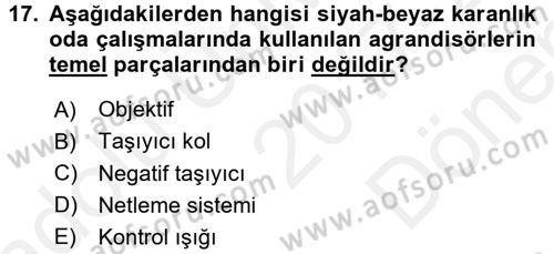 Temel Fotoğrafçılık Dersi 2017 - 2018 Yılı (Final) Dönem Sonu Sınav Soruları 17. Soru