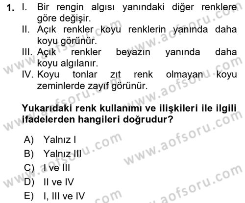 Temel Fotoğrafçılık Dersi 2018 - 2019 Yılı 3 Ders Sınav Soruları 1. Soru