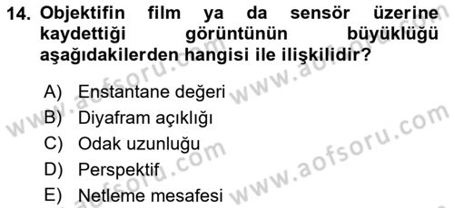 Temel Fotoğrafçılık Dersi 2018 - 2019 Yılı 3 Ders Sınav Soruları 14. Soru