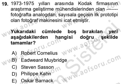 Temel Fotoğrafçılık Dersi 2018 - 2019 Yılı 3 Ders Sınav Soruları 19. Soru