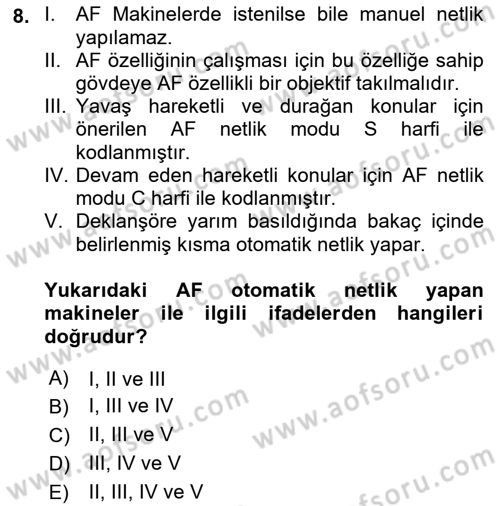 Temel Fotoğrafçılık Dersi 2018 - 2019 Yılı 3 Ders Sınav Soruları 8. Soru