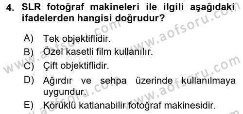 Temel Fotoğrafçılık Dersi Ara Sınavı Deneme Sınav Soruları 4. Soru