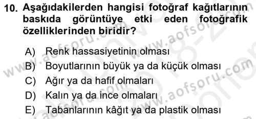 Temel Fotoğrafçılık Dersi 2018 - 2019 Yılı (Final) Dönem Sonu Sınav Soruları 10. Soru
