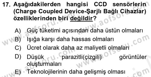 Temel Fotoğrafçılık Dersi 2018 - 2019 Yılı (Final) Dönem Sonu Sınav Soruları 17. Soru