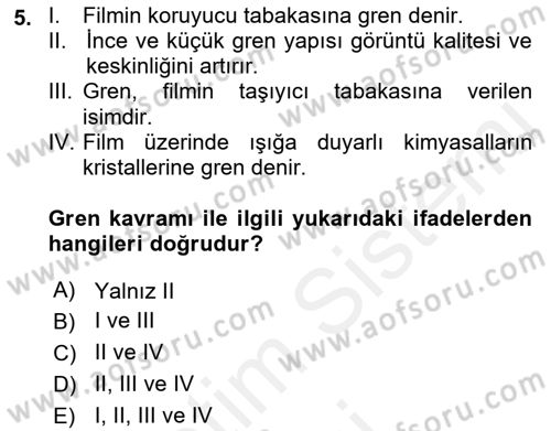 Temel Fotoğrafçılık Dersi 2018 - 2019 Yılı (Final) Dönem Sonu Sınav Soruları 5. Soru