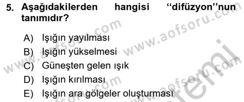 Temel Fotoğrafçılık Dersi 2018 - 2019 Yılı Yaz Okulu Sınav Soruları 5. Soru