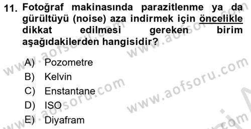 Temel Fotoğrafçılık Dersi 2019 - 2020 Yılı (Vize) Ara Sınav Soruları 11. Soru