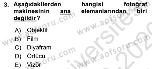 Temel Fotoğrafçılık Dersi Ara Sınavı Deneme Sınav Soruları 3. Soru