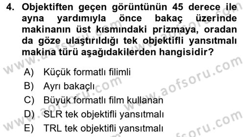 Temel Fotoğrafçılık Dersi 2019 - 2020 Yılı (Final) Dönem Sonu Sınav Soruları 4. Soru